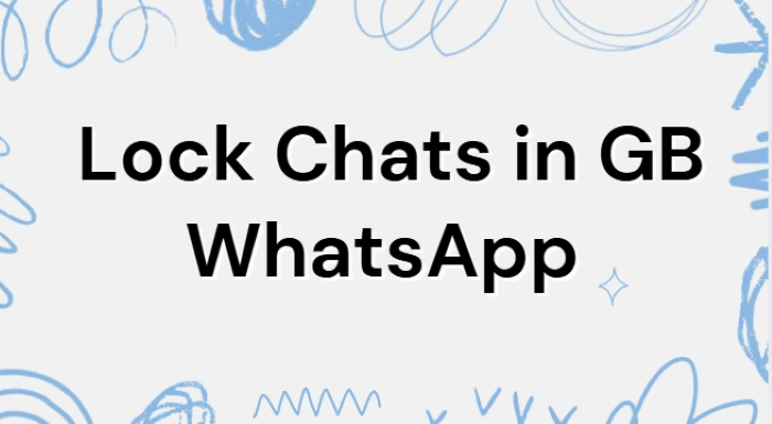 lock chats in gbwhatsapp
